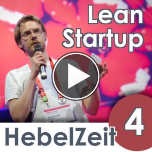 Vorschaubild Hebelzeit Podcast über Leanstartup